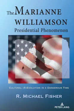 the marianne williamson presidential phenomenon book cover image