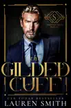The Gilded Cuff synopsis, comments