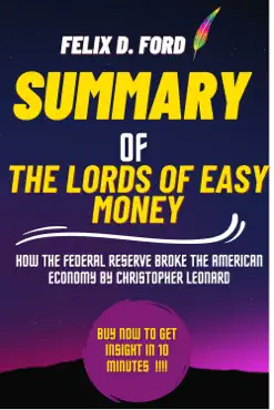 summary of the lords of easy money imagen de la portada del libro