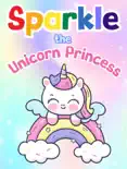 Sparkle the Unicorn Princess reviews