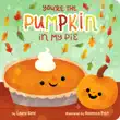 You're the Pumpkin in My Pie sinopsis y comentarios