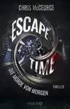 Escape Time - Die Morde von morgen synopsis, comments