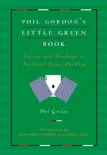 Phil Gordon's Little Green Book sinopsis y comentarios