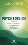 Psychedelika synopsis, comments