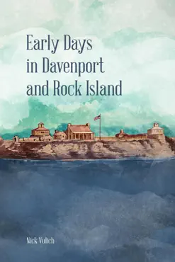 early days in davenport and rock island imagen de la portada del libro