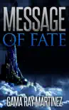 Message of Fate synopsis, comments