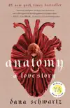 Anatomy: A Love Story e-book