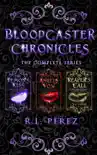 Bloodcaster Chronicles synopsis, comments