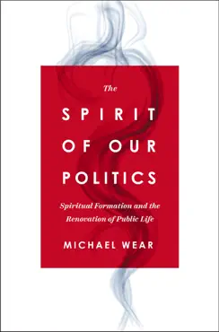 the spirit of our politics book cover image