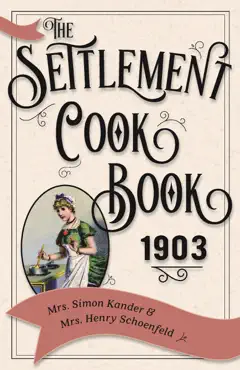 the settlement cook book 1903 book cover image