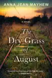 The Dry Grass of August synopsis, comments