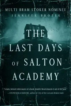 the last days of salton academy book cover image