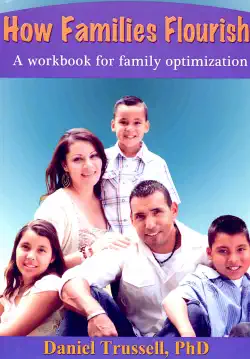 how families flourish, a workbook for family optimization book cover image
