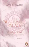 Blackwell Palace. Feeling it all synopsis, comments