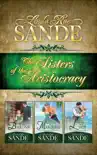 The Sisters of the Aristocracy: Boxed Set sinopsis y comentarios