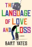 The Language of Love and Loss synopsis, comments