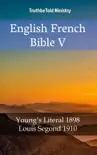 English French Bible V synopsis, comments