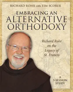 embracing an alternative orthodoxy participant's workbook book cover image