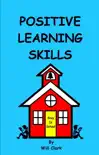 Positive Learning Skills synopsis, comments