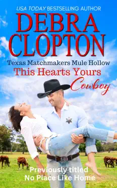 this heart's yours, cowboy enhanced edition book cover image