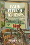 Four French Holidays synopsis, comments