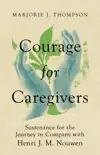 Courage for Caregivers synopsis, comments