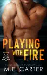 Playing With Fire synopsis, comments