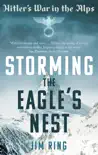 Storming the Eagle's Nest sinopsis y comentarios