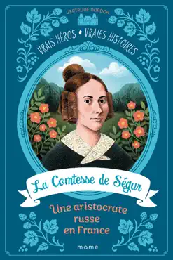 la comtesse de ségur, une aristocrate russe en france imagen de la portada del libro