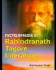 Encyclopaedia Of Rabindranath Tagore Literature synopsis, comments