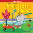 Here Comes Shopkeeper Hippo synopsis, comments