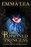 The Poisoned Princess synopsis, comments