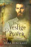 Vestige of Power synopsis, comments