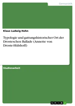 typologie und gattungshistorischer ort der drosteschen ballade (annette von droste-hülshoff) imagen de la portada del libro