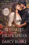 It Started With a Highwayman sinopsis y comentarios