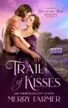 Trail of Kisses synopsis, comments