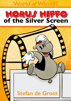 horus hippo of the silver screen book cover image
