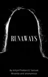 Runaways synopsis, comments