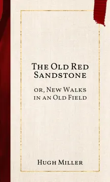 the old red sandstone book cover image