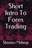 Short Intro To Forex Trading reviews
