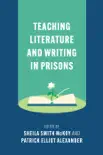 Teaching Literature and Writing in Prisons synopsis, comments