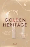 Golden Heritage (Crumbling Hearts, Band 2) sinopsis y comentarios
