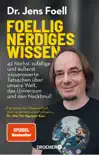 Foellig nerdiges Wissen synopsis, comments