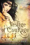 Vestige of Courage synopsis, comments