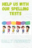 Help Us with Our Spelling Tests e-book