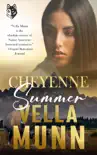 Cheyenne Summer synopsis, comments