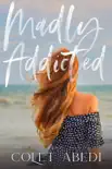 Madly Addicted synopsis, comments