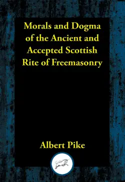 morals and dogma of the ancient and accepted scottish rite of freemasonry book cover image