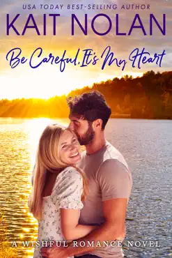 be careful, it's my heart book cover image