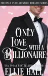Only Love with a Billionaire synopsis, comments